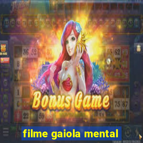 filme gaiola mental